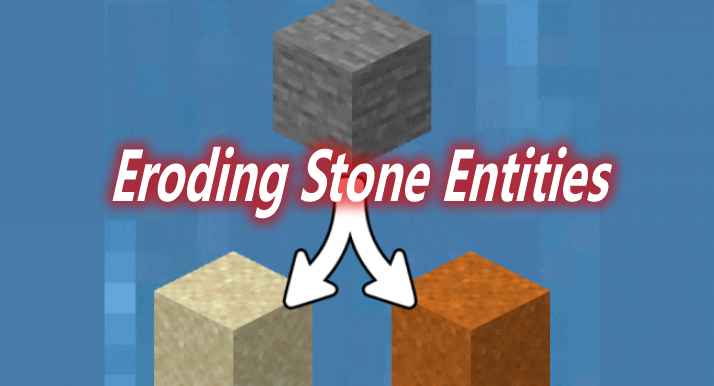 [1.12.2-1.17.1]Eroding Stone Entities MOD  第1张