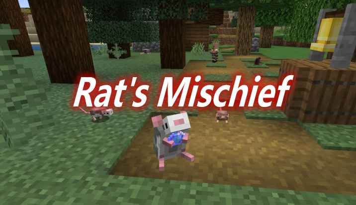 [1.16.1-1.18.1]Rat’s Mischief Mod  第1张