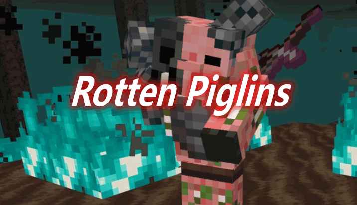 [1.16.5]Rotten Piglins Mod  第1张