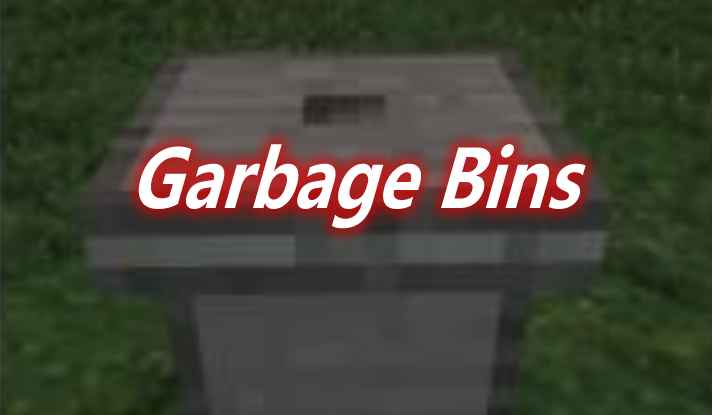 [1.12.2-1.16.5]Garbage Bins Mod  第1张