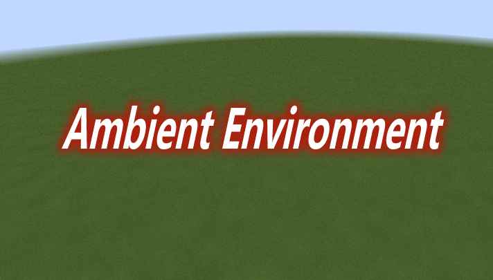 [1.16.1-1.18.1]Ambient Environment Mod  第1张