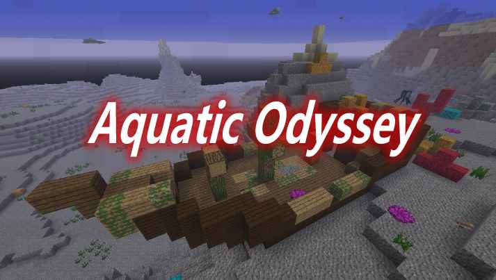 1 12 1 1 12 2 Aquatic Odyssey Mod 土豆mc 1 12 1 1 12 2 Aquatic Odyssey Mod 土豆mc