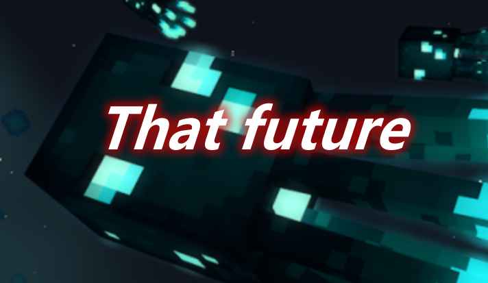 [1.15.2-1.16.5]That future mod  第1张