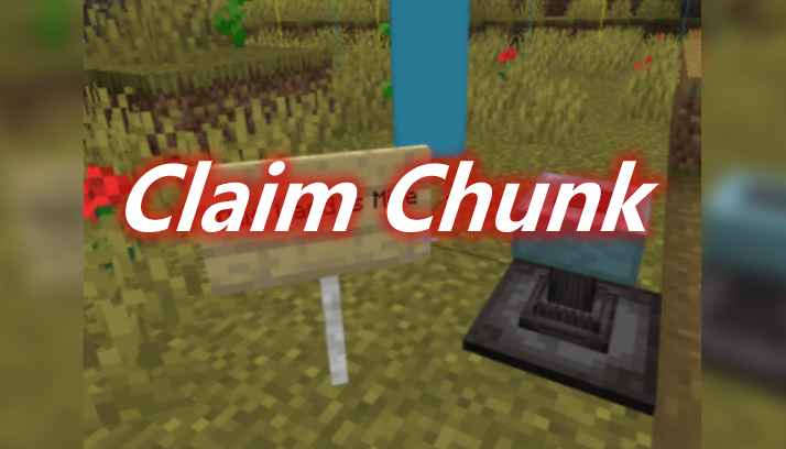 [1.16-1.18.1]Claim Chunk Mod  第1张