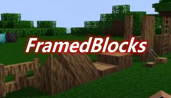 [1.15.2-1.18.2]FramedBlocks Mod  第1张
