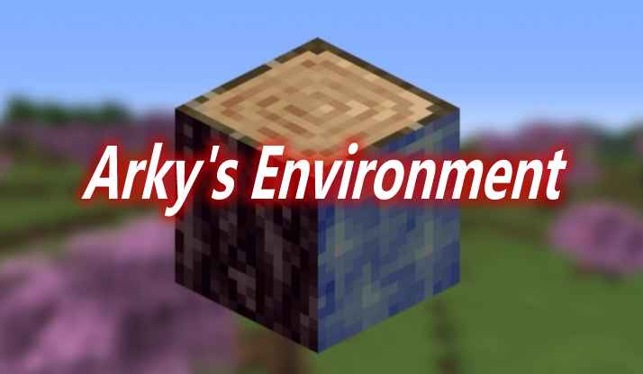 [1.16.5]Arky’s Environment Mod  第1张
