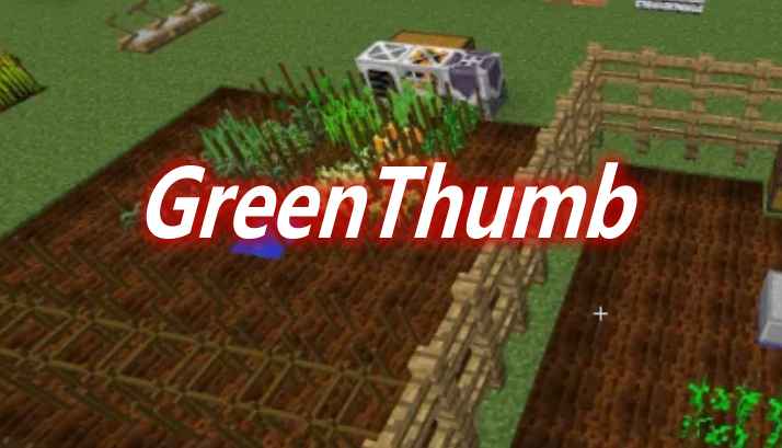 [1.710]GreenThumb Mod  第1张
