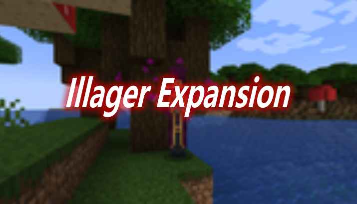[1.18.2]Illager Expansion Mod  第1张