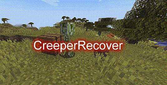 [1.16.X-1.19.X]Creeper Recover–爬行者恢复插件  第1张