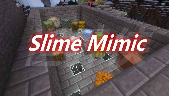 [1.18-1.18.1]Slime Mimic Mod  第1张