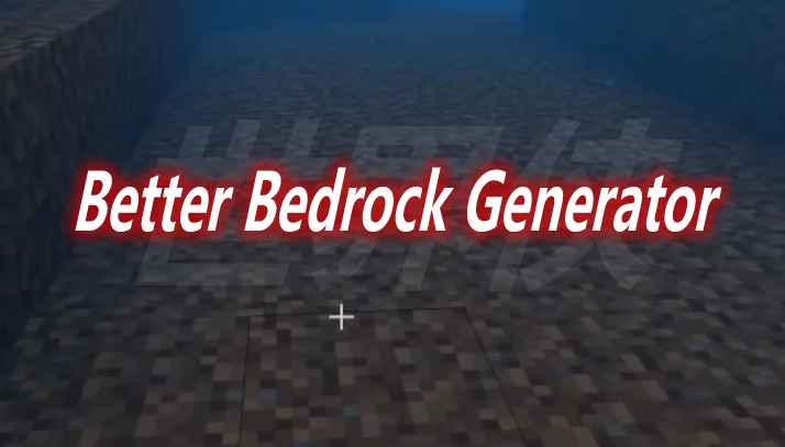 [1.12.2-1.17.1]Better Bedrock Generator Mod  第1张