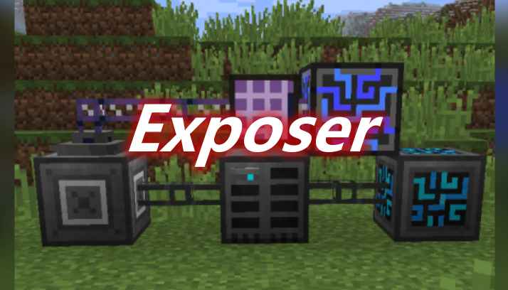 [1.12.2]Exposer Mod  第1张